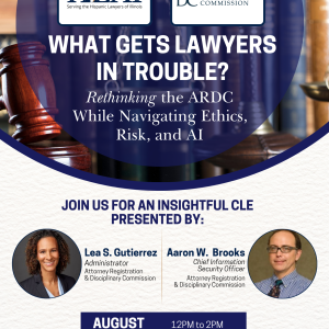 What Gets Lawyers In Trouble? Rethinking the ARDC While Navigating Ethics, Risk, and AI